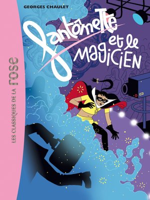 cover image of Fantômette 52--Fantômette et le magicien